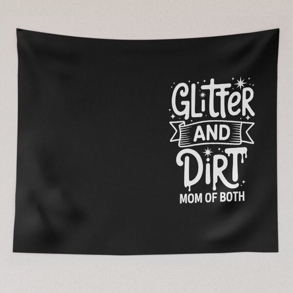 Item preview, Glitter and Dirt Mom of Both Cool Mama designed and sold by Hofersofer.