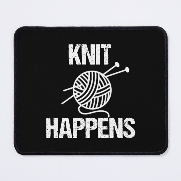 Item preview, For Knitters Funny Knit Happens designed and sold by CandyceMillie.