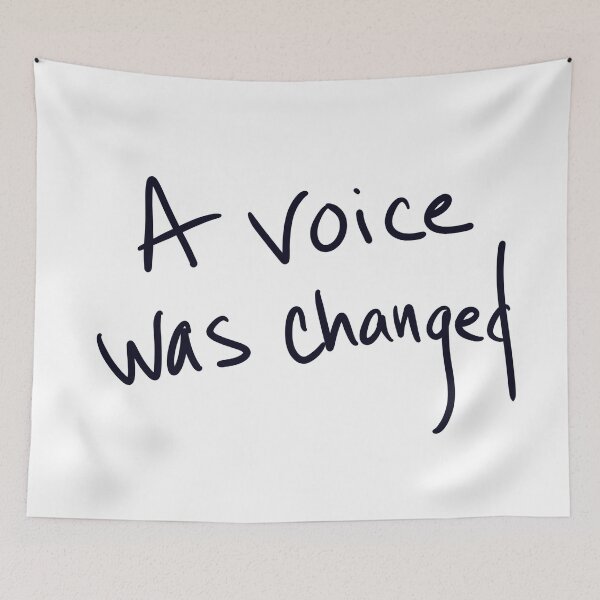 Item preview, A voice was changed designed and sold by abeink.
