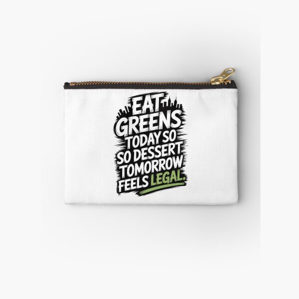 Item preview, Eat Greens Today, Dessert Tomorrow | Funny Healthy Lifestyle Quote Design designed and sold by Panom Suavichien.