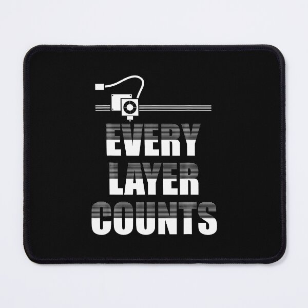 Item preview, Every Layer Counts 3D Printer 3D Printing designed and sold by vaharisanic.