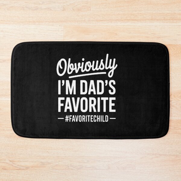 Item preview, I'm My Dad's Favorite Funny Daughter-Son Child Fathers Day designed and sold by catsdothingz.