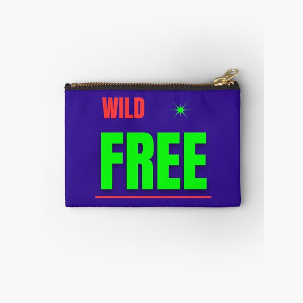 Item preview, Wild + Free – Embrace Your True Nature designed and sold by SALEX.com.