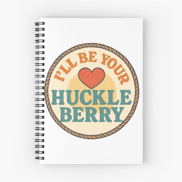 Item preview, Ill Be Your Huckleberry, I am Your Huckleberry designed and sold by graphic-genie.
