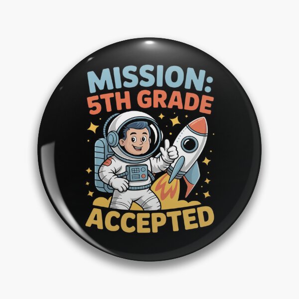 Item preview, Mission Fifth 5th Grade Accepted Astronaut Back to School designed and sold by FndPardaL.