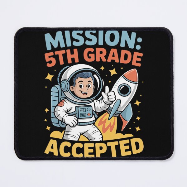 Item preview, Mission Fifth 5th Grade Accepted Astronaut Back to School designed and sold by FndPardaL.