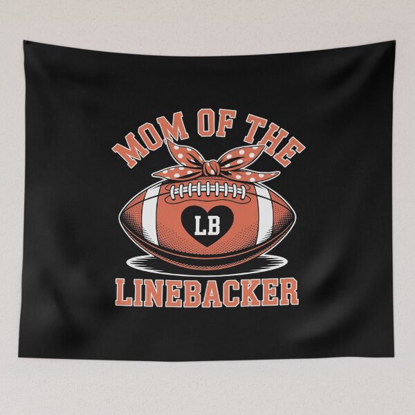 Item preview, Mom of The Linebacker Funny Football Mother Family designed and sold by FndPardaL.