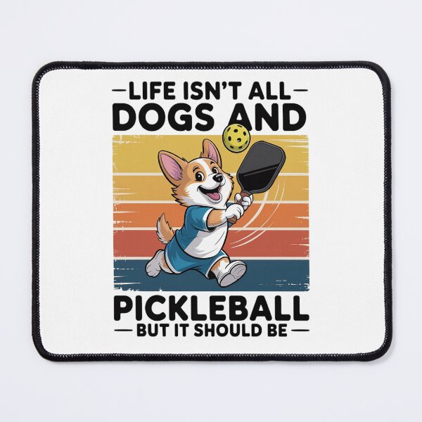 Item preview, Life Isn't All Dogs And Pickleball Corgi Dog and pickleball designed and sold by catsdothingz.