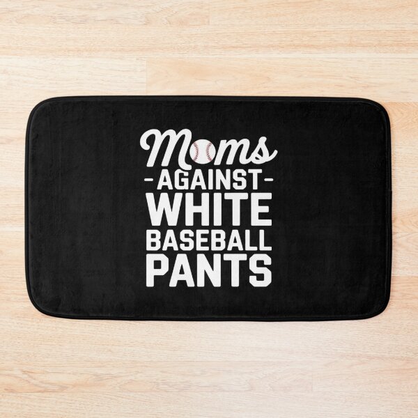 Item preview, Moms Against White Baseball Pants designed and sold by FndPardaL.