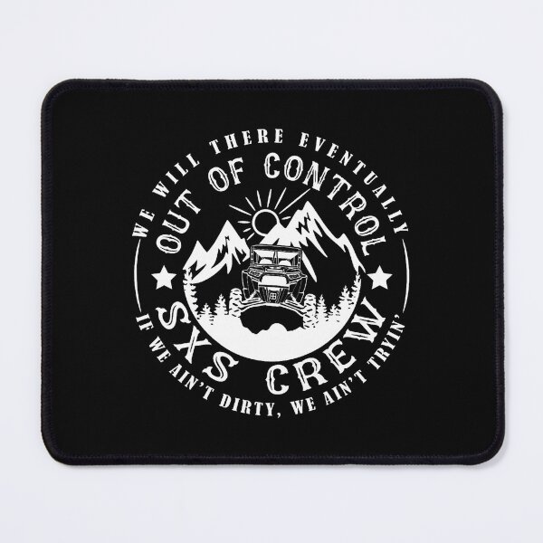 Item preview, Sxs Utv Well Get There Eventually Dirty Riding Crew designed and sold by StephanieSophie.