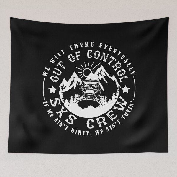 Item preview, Sxs Utv Well Get There Eventually Dirty Riding Crew designed and sold by StephanieSophie.