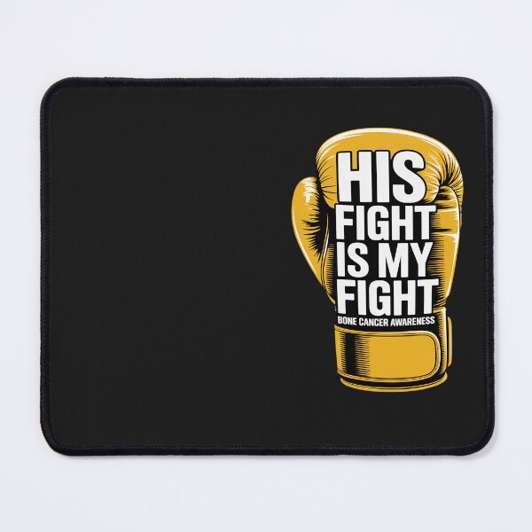 Item preview, His Fight Is My Fight Bone Cancer Awareness Supporter designed and sold by Eskomeranola.