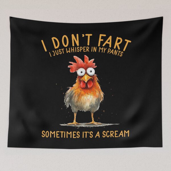 Item preview, I Don't Fart I Just Whisper In My Pants Chicken Humor designed and sold by AdellGretchen.