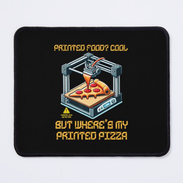 Item preview, Printed Food Cool But Where's My Printed Pizza designed and sold by AdellBridgett.