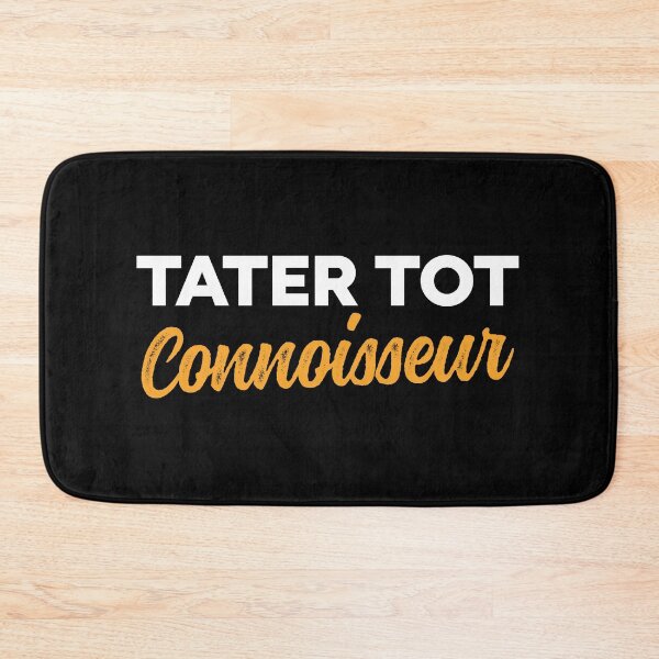 Item preview, Tater Tot Connoisseur - Funny Potato designed and sold by kavitasyavera.