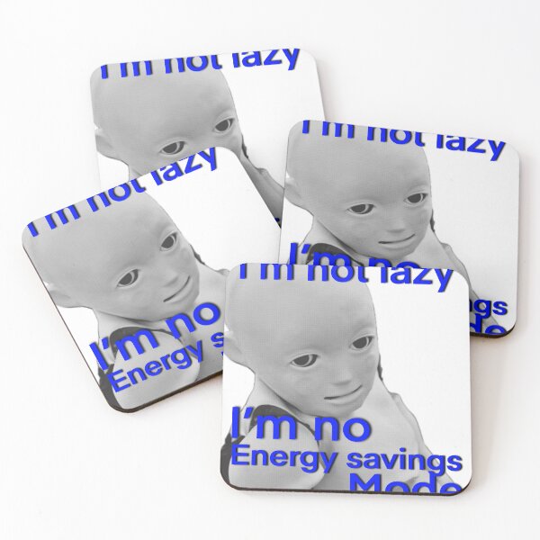 Item preview, I’m Not Lazy, I’m on Energy Saving Mode – Weird 3D Character designed and sold by lifestylecreep.