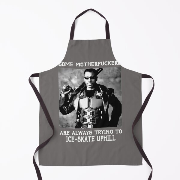 Item preview, SOME-MOTHERFUCKERS-ARE-ALWAYS-TRYING-TO-ICE-SKATE-UPHILL--- designed and sold by NachmWiest.