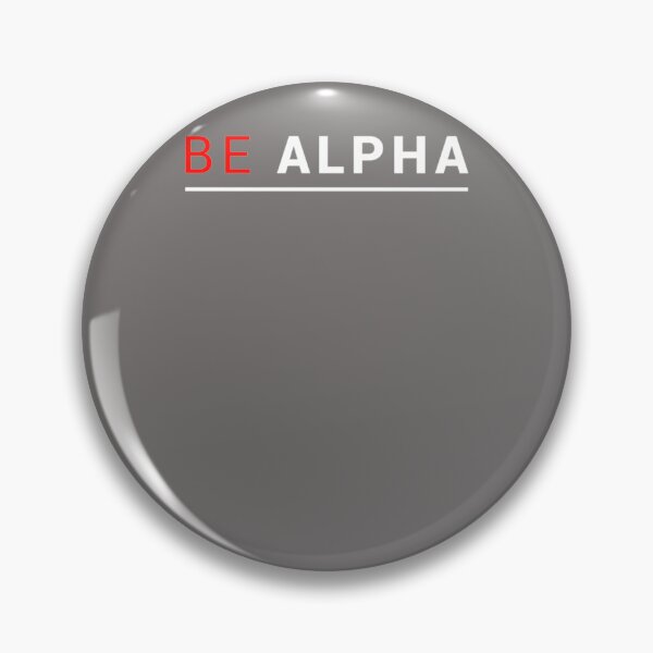 Item preview, SONY ALPHA---BE-ALPHA---ALPHA UNIVERSE designed and sold by SelenaHobbse.