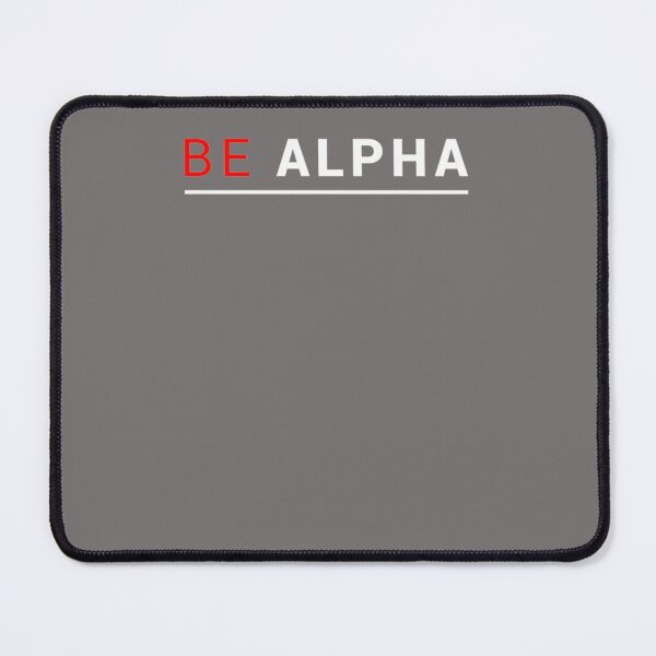 Item preview, SONY ALPHA---BE-ALPHA---ALPHA UNIVERSE designed and sold by SelenaHobbse.