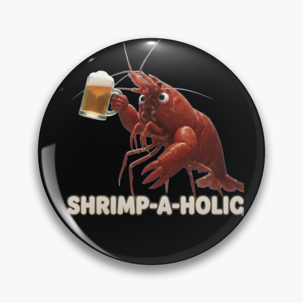 Item preview, Shrimp-A-Holic designed and sold by PhansCustoms.