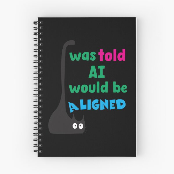 Item preview, I Was Told AI Would Be Aligned – Sarcastic AI Tech designed and sold by dqbzzrmoz1.