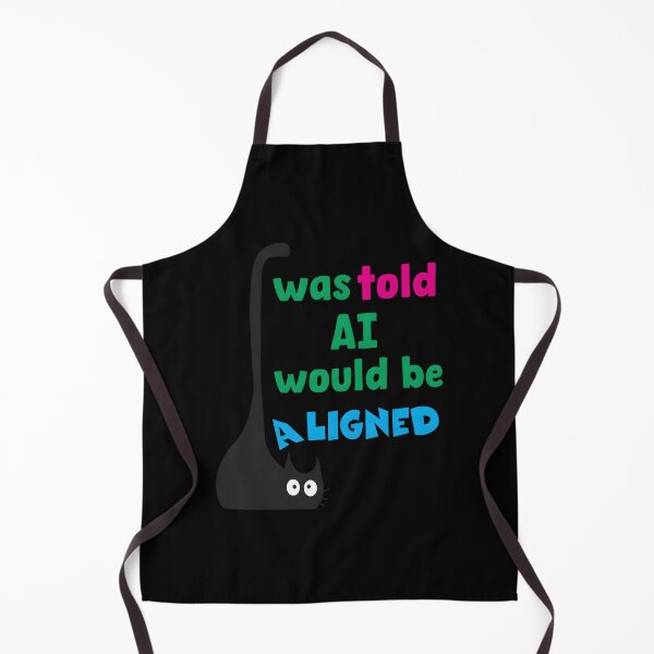 Item preview, I Was Told AI Would Be Aligned – Sarcastic AI Tech designed and sold by dqbzzrmoz1.