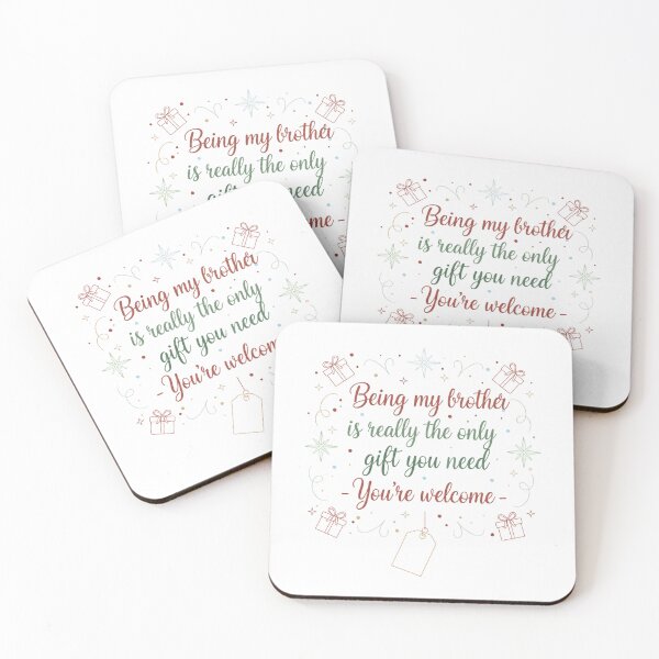 Item preview, Being My Brother is the Only Gift You Need designed and sold by Nitta Studio.