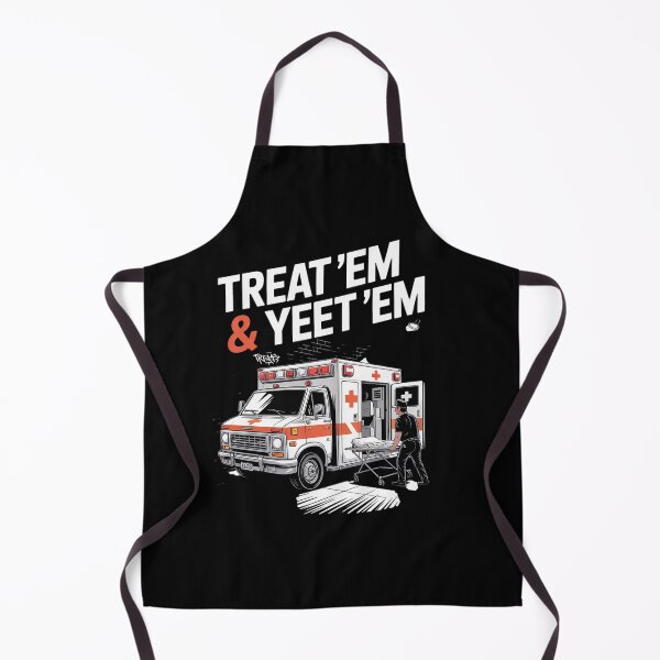 Item preview, Treat 'Em And Yeet 'Em Funny Skeleton Ambulance Meme Sarcasm designed and sold by milanforbes.