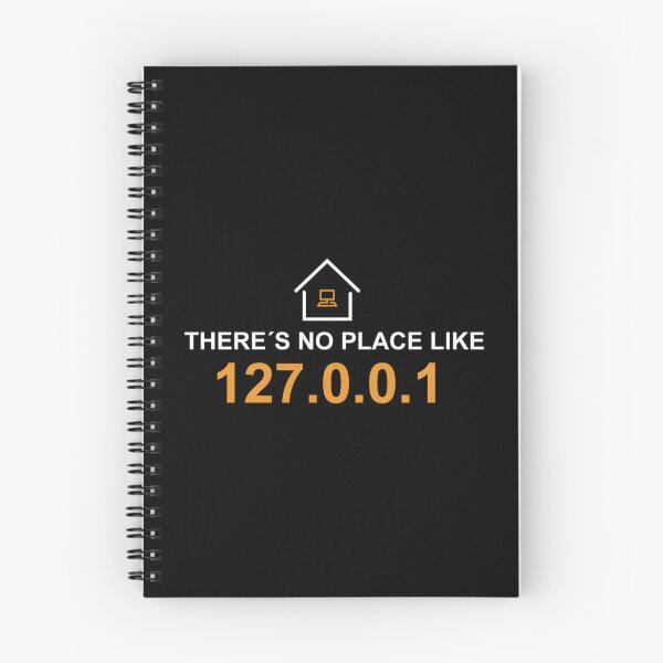 Item preview, There’s No Place Like 127.0.0.1 designed and sold by dqbzzrmoz1.