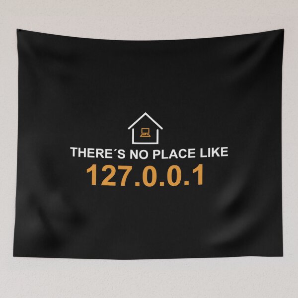 Item preview, There’s No Place Like 127.0.0.1 designed and sold by dqbzzrmoz1.