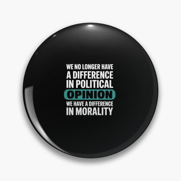 Item preview, Womens We no Longer Have a Difference in Political Opinion Morality  designed and sold by milanforbes.