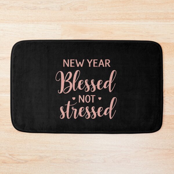 Item preview, New Year Blessed Not Stressed Sticker designed and sold by FestivityFinds.