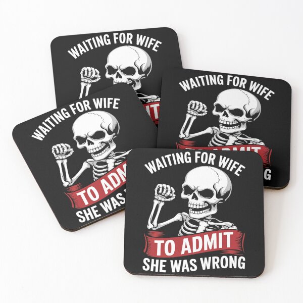 Item preview, Waiting For Wife To Admit She Was Wrong Husband  designed and sold by FadeOfThrone.