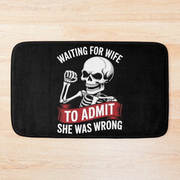 Item preview, Waiting For Wife To Admit She Was Wrong Husband  designed and sold by FadeOfThrone.