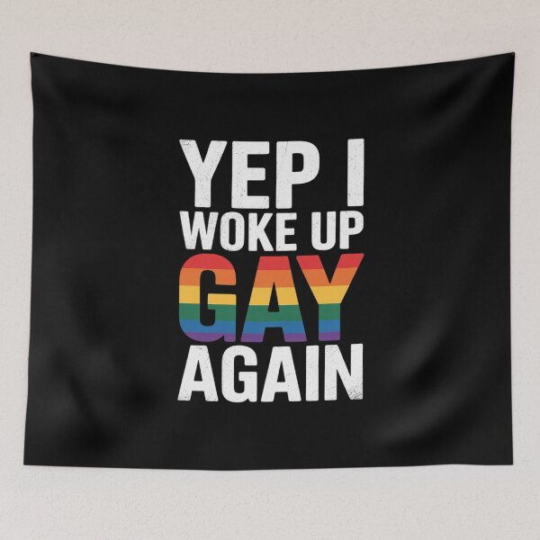 Item preview, Woke Up Gay - Pride Rainbow Queer Gay CSD Party LGBTQ  designed and sold by FadeOfThrone.
