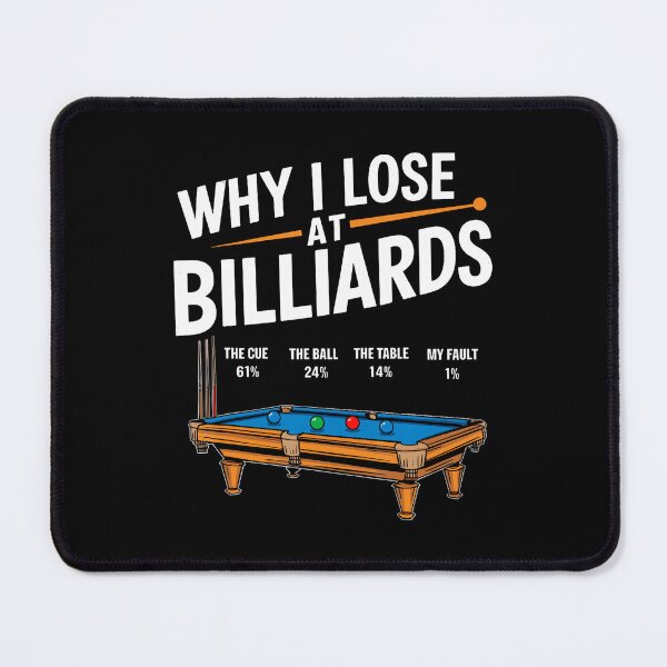 Item preview, Funny Why I Lose At Billiards Pool Player Billiard Snooker designed and sold by donadonvgran.