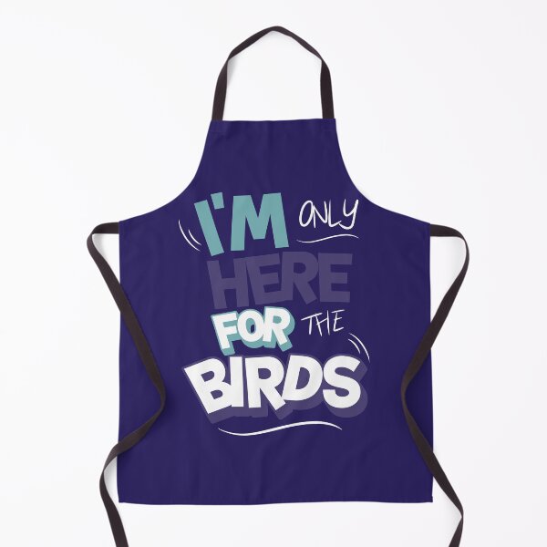 Item preview, I'm Only Here For The Birds Birdwatcher Design designed and sold by Barry Callister Photography.