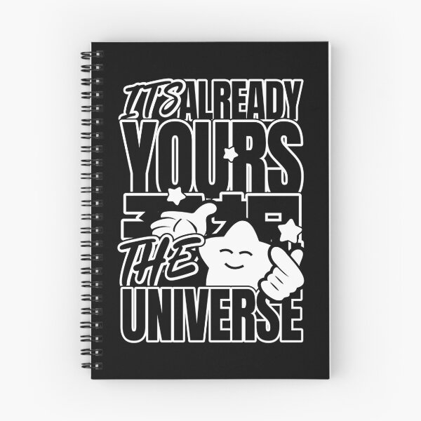 Item preview, It's Already Yours - The Universe Quote Design designed and sold by funfulness.
