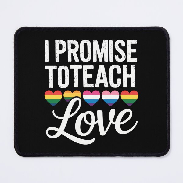 Item preview, I Promise To Teach Love LGBT-Q Pride Proud Ally Teacher designed and sold by DentistLegal.