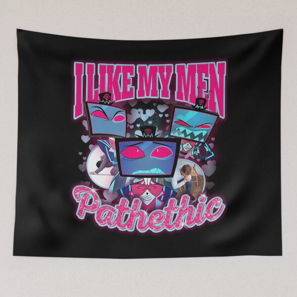 Item preview, Vox Hazbin Hotel I Love My Men Pathethic designed and sold by WintersyuShopus.