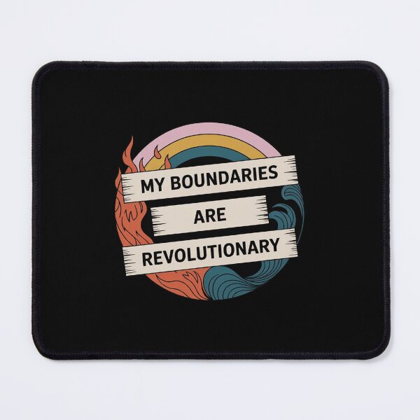 Item preview, My Boundaries are Revolutionary Self-Care Protest designed and sold by ToggleBet.