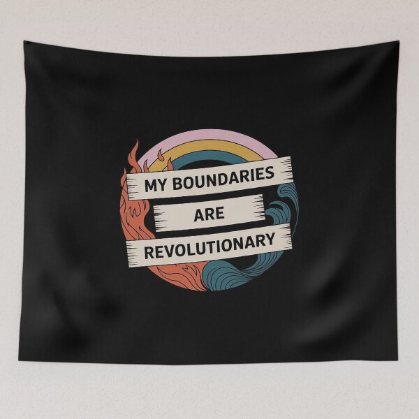 Item preview, My Boundaries are Revolutionary Self-Care Protest designed and sold by ToggleBet.
