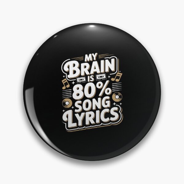 Item preview, My Brain is 80 Percent Song Lyrics designed and sold by ToggleBet.