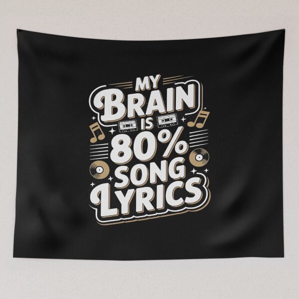 Item preview, My Brain is 80 Percent Song Lyrics designed and sold by ToggleBet.