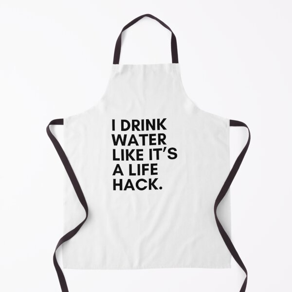 Item preview, I Drink Water Like It’s a Life Hack – Funny Hydration Quote T-Shirt designed and sold by Panom Suavichien.