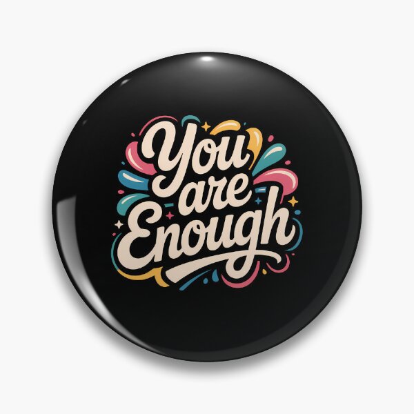 Item preview, You Are Enought - Motivation Quote designed and sold by Dot1001.