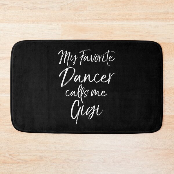 Item preview, Grandmother Dance Gigi My Favorite Dancer Calls Me Gigi designed and sold by JosephineCathy.