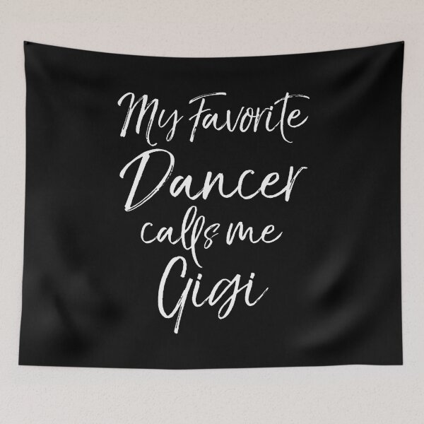 Item preview, Grandmother Dance Gigi My Favorite Dancer Calls Me Gigi designed and sold by JosephineCathy.