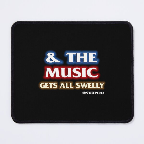 Item preview, And The Music Gets All Swelly... designed and sold by SVUPODSHOP.
