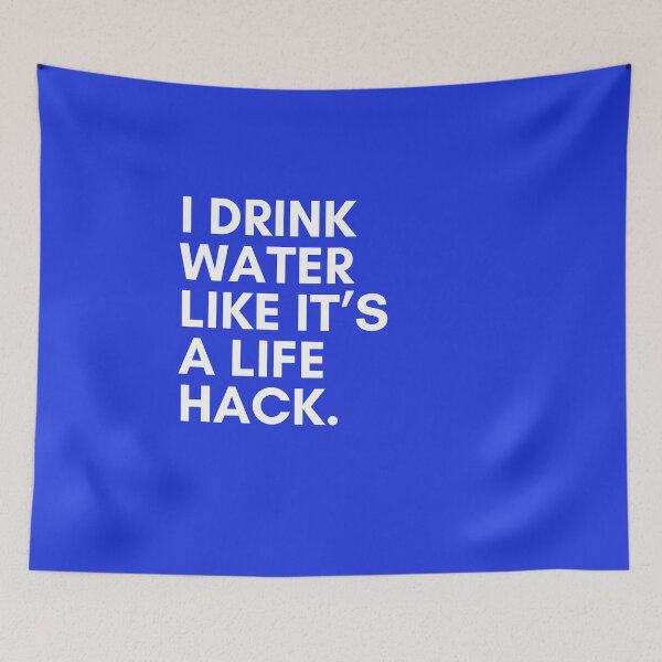 Item preview, Copy of I Drink Water Like It’s a Life Hack – Funny Hydration Quote T-Shirt designed and sold by Panom Suavichien.